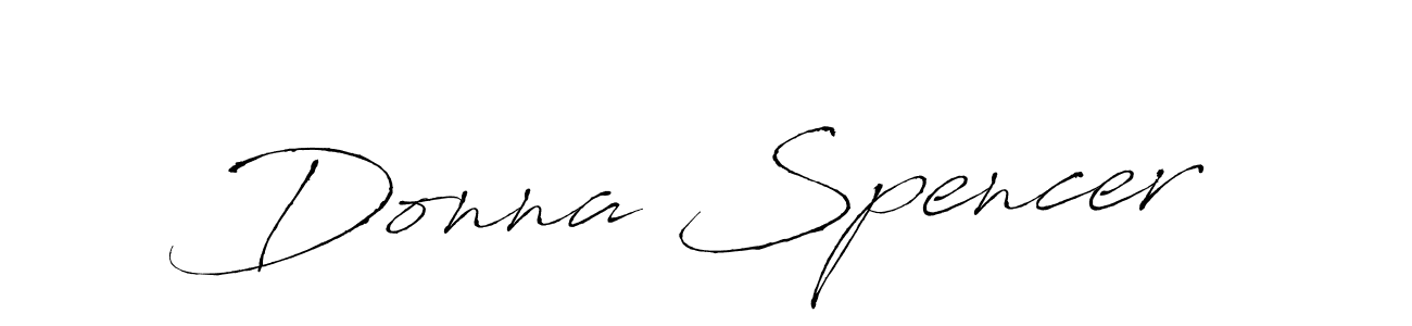 Design your own signature with our free online signature maker. With this signature software, you can create a handwritten (Antro_Vectra) signature for name Donna Spencer. Donna Spencer signature style 6 images and pictures png