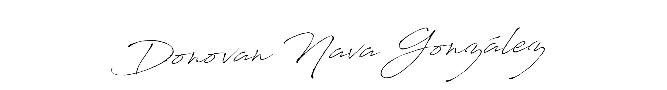 Design your own signature with our free online signature maker. With this signature software, you can create a handwritten (Antro_Vectra) signature for name Donovan Nava González. Donovan Nava González signature style 6 images and pictures png