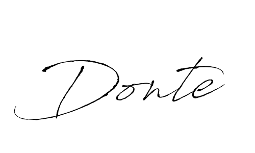 Antro_Vectra is a professional signature style that is perfect for those who want to add a touch of class to their signature. It is also a great choice for those who want to make their signature more unique. Get Donte name to fancy signature for free. Donte signature style 6 images and pictures png