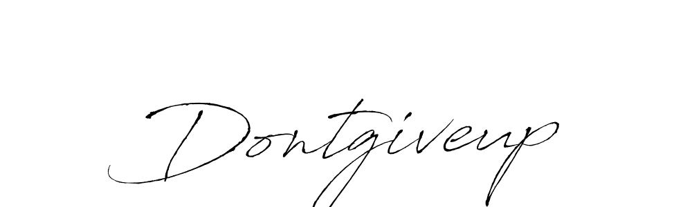 Use a signature maker to create a handwritten signature online. With this signature software, you can design (Antro_Vectra) your own signature for name Dontgiveup. Dontgiveup signature style 6 images and pictures png