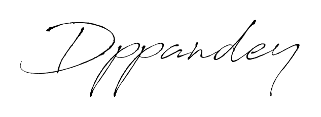 Style your name Dppandey with confidence using Antro_Vectra signature design. Simple, elegant, and ready for immediate document use. Dppandey signature style 6 images and pictures png