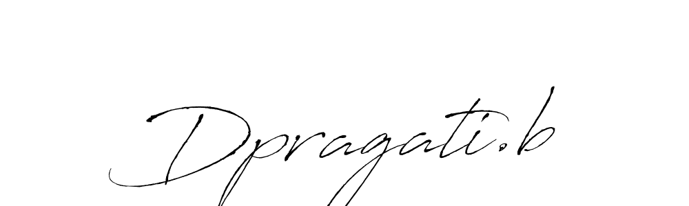Create a beautiful signature design for name Dpragati.b. With this signature (Antro_Vectra) fonts, you can make a handwritten signature for free. Dpragati.b signature style 6 images and pictures png