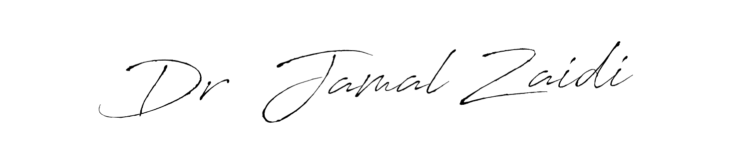 Design your own signature with our free online signature maker. With this signature software, you can create a handwritten (Antro_Vectra) signature for name Dr  Jamal Zaidi. Dr  Jamal Zaidi signature style 6 images and pictures png