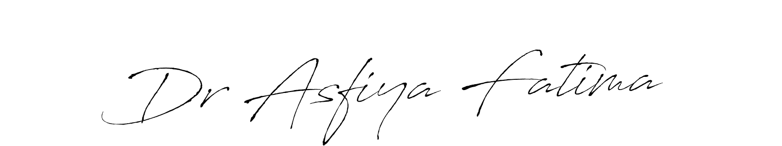 How to make Dr Asfiya Fatima signature? Antro_Vectra is a professional autograph style. Create handwritten signature for Dr Asfiya Fatima name. Dr Asfiya Fatima signature style 6 images and pictures png