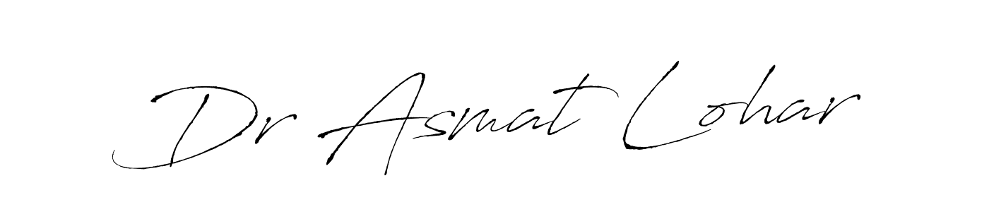Make a short Dr Asmat Lohar signature style. Manage your documents anywhere anytime using Antro_Vectra. Create and add eSignatures, submit forms, share and send files easily. Dr Asmat Lohar signature style 6 images and pictures png