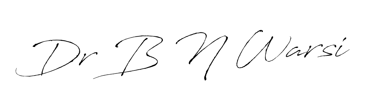 How to make Dr B N Warsi name signature. Use Antro_Vectra style for creating short signs online. This is the latest handwritten sign. Dr B N Warsi signature style 6 images and pictures png