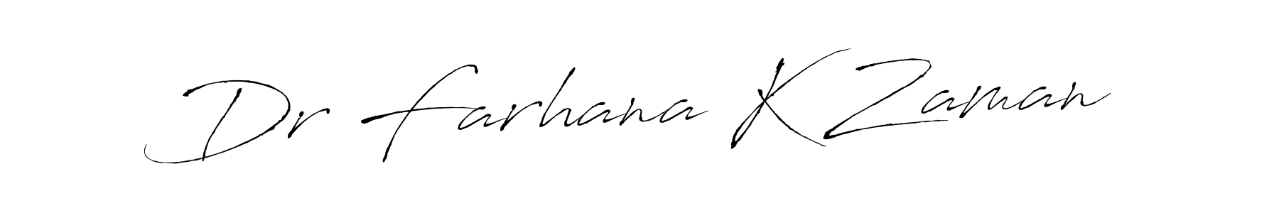 Create a beautiful signature design for name Dr Farhana K Zaman. With this signature (Antro_Vectra) fonts, you can make a handwritten signature for free. Dr Farhana K Zaman signature style 6 images and pictures png