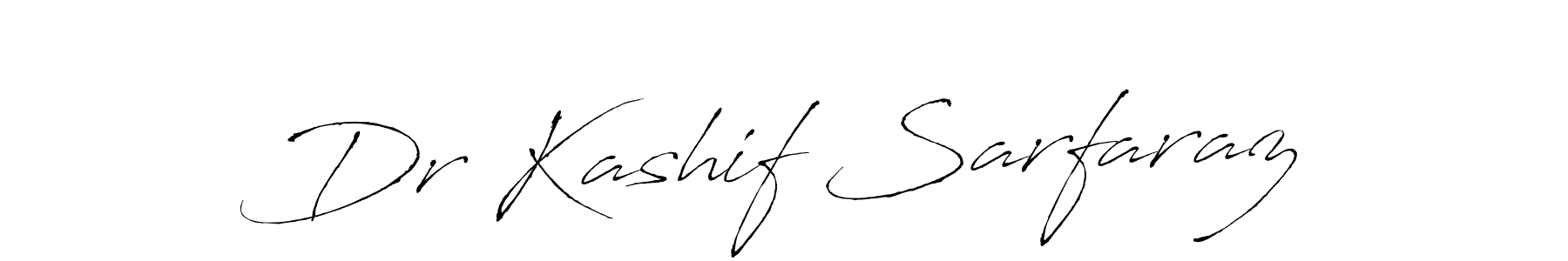 Make a beautiful signature design for name Dr Kashif Sarfaraz. With this signature (Antro_Vectra) style, you can create a handwritten signature for free. Dr Kashif Sarfaraz signature style 6 images and pictures png