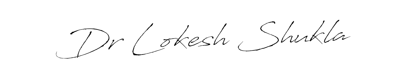 Make a beautiful signature design for name Dr Lokesh Shukla. With this signature (Antro_Vectra) style, you can create a handwritten signature for free. Dr Lokesh Shukla signature style 6 images and pictures png