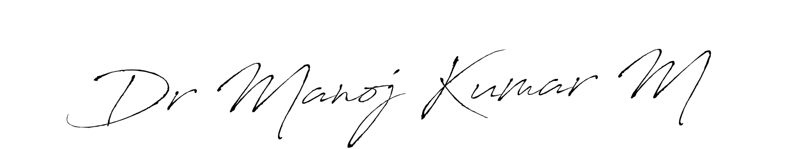 How to make Dr Manoj Kumar M signature? Antro_Vectra is a professional autograph style. Create handwritten signature for Dr Manoj Kumar M name. Dr Manoj Kumar M signature style 6 images and pictures png