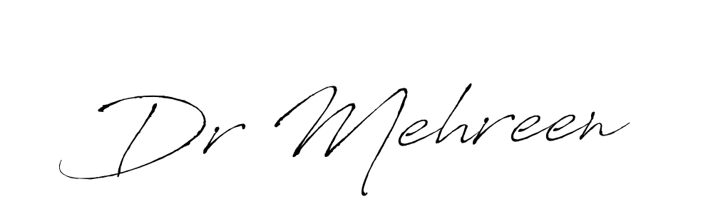 How to make Dr Mehreen signature? Antro_Vectra is a professional autograph style. Create handwritten signature for Dr Mehreen name. Dr Mehreen signature style 6 images and pictures png