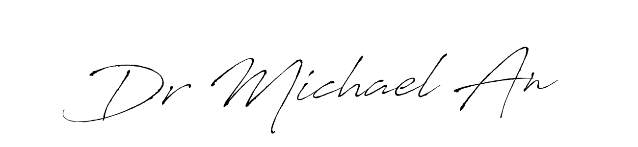 Create a beautiful signature design for name Dr Michael An. With this signature (Antro_Vectra) fonts, you can make a handwritten signature for free. Dr Michael An signature style 6 images and pictures png