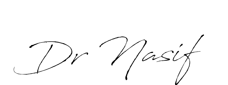 Dr Nasif stylish signature style. Best Handwritten Sign (Antro_Vectra) for my name. Handwritten Signature Collection Ideas for my name Dr Nasif. Dr Nasif signature style 6 images and pictures png