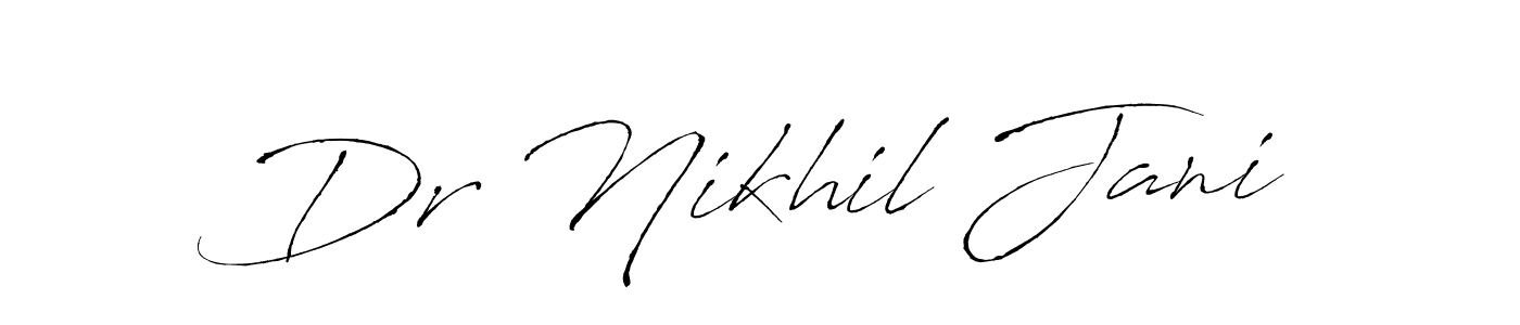 It looks lik you need a new signature style for name Dr Nikhil Jani. Design unique handwritten (Antro_Vectra) signature with our free signature maker in just a few clicks. Dr Nikhil Jani signature style 6 images and pictures png