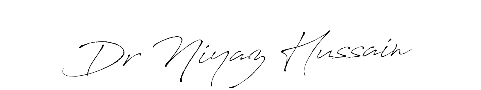 Use a signature maker to create a handwritten signature online. With this signature software, you can design (Antro_Vectra) your own signature for name Dr Niyaz Hussain. Dr Niyaz Hussain signature style 6 images and pictures png