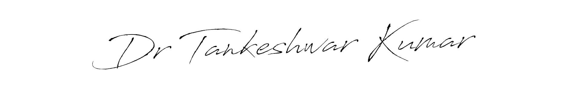 Use a signature maker to create a handwritten signature online. With this signature software, you can design (Antro_Vectra) your own signature for name Dr Tankeshwar Kumar. Dr Tankeshwar Kumar signature style 6 images and pictures png