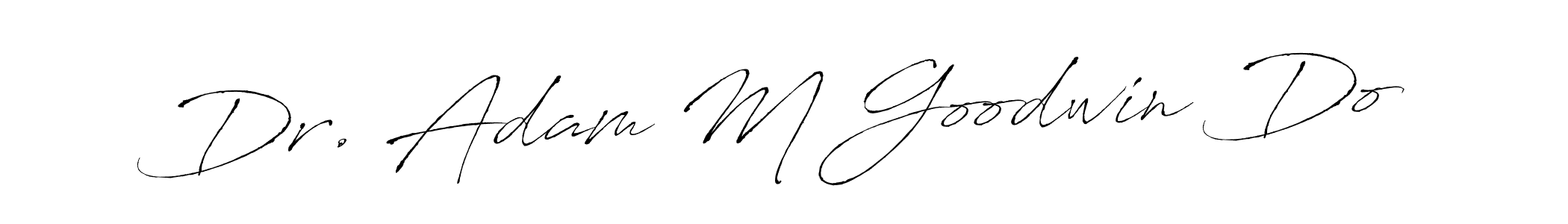 How to make Dr. Adam M Goodwin Do signature? Antro_Vectra is a professional autograph style. Create handwritten signature for Dr. Adam M Goodwin Do name. Dr. Adam M Goodwin Do signature style 6 images and pictures png