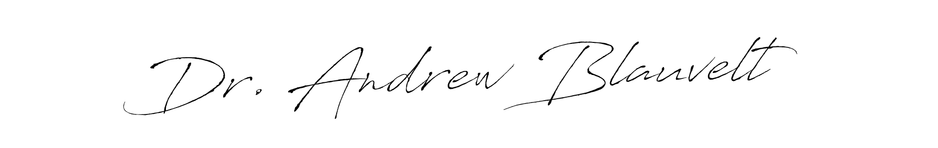 Create a beautiful signature design for name Dr. Andrew Blauvelt. With this signature (Antro_Vectra) fonts, you can make a handwritten signature for free. Dr. Andrew Blauvelt signature style 6 images and pictures png