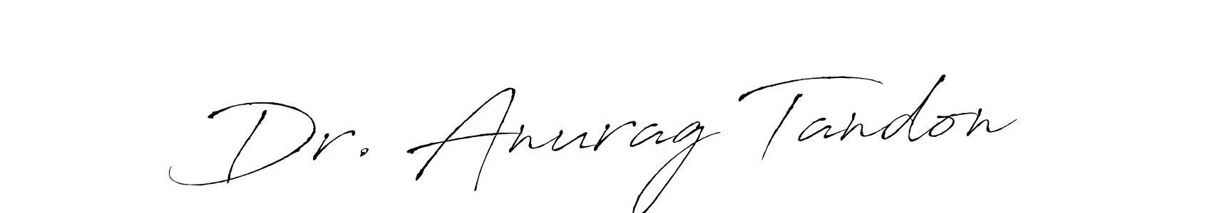 Design your own signature with our free online signature maker. With this signature software, you can create a handwritten (Antro_Vectra) signature for name Dr. Anurag Tandon. Dr. Anurag Tandon signature style 6 images and pictures png