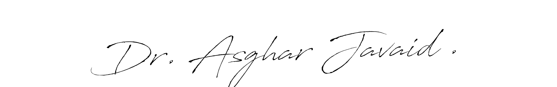 Check out images of Autograph of Dr. Asghar Javaid . name. Actor Dr. Asghar Javaid . Signature Style. Antro_Vectra is a professional sign style online. Dr. Asghar Javaid . signature style 6 images and pictures png