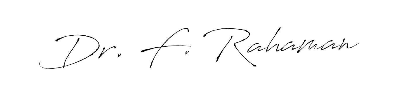 Similarly Antro_Vectra is the best handwritten signature design. Signature creator online .You can use it as an online autograph creator for name Dr. F. Rahaman. Dr. F. Rahaman signature style 6 images and pictures png