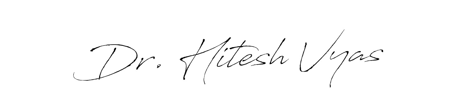 This is the best signature style for the Dr. Hitesh Vyas name. Also you like these signature font (Antro_Vectra). Mix name signature. Dr. Hitesh Vyas signature style 6 images and pictures png