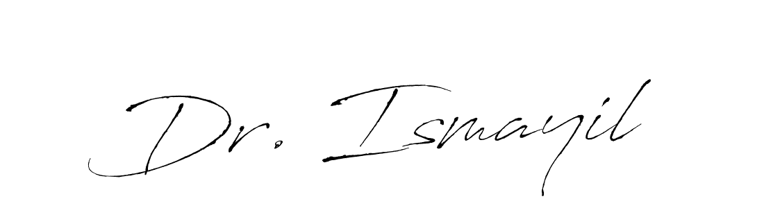 Also we have Dr. Ismayil name is the best signature style. Create professional handwritten signature collection using Antro_Vectra autograph style. Dr. Ismayil signature style 6 images and pictures png