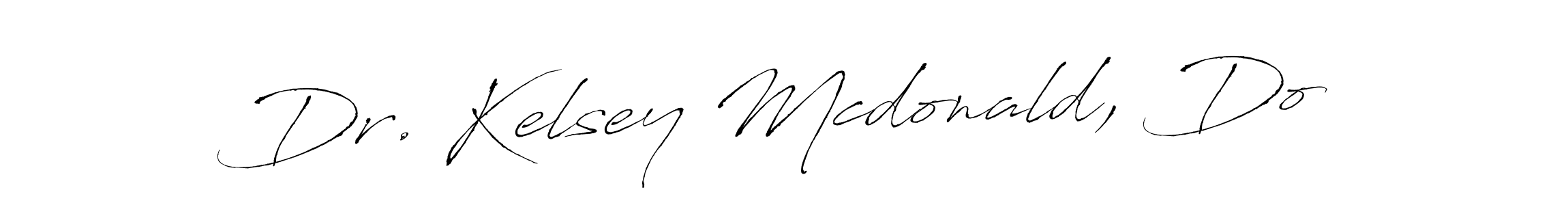 Make a beautiful signature design for name Dr. Kelsey Mcdonald, Do. With this signature (Antro_Vectra) style, you can create a handwritten signature for free. Dr. Kelsey Mcdonald, Do signature style 6 images and pictures png