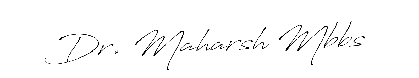 Design your own signature with our free online signature maker. With this signature software, you can create a handwritten (Antro_Vectra) signature for name Dr. Maharsh Mbbs. Dr. Maharsh Mbbs signature style 6 images and pictures png