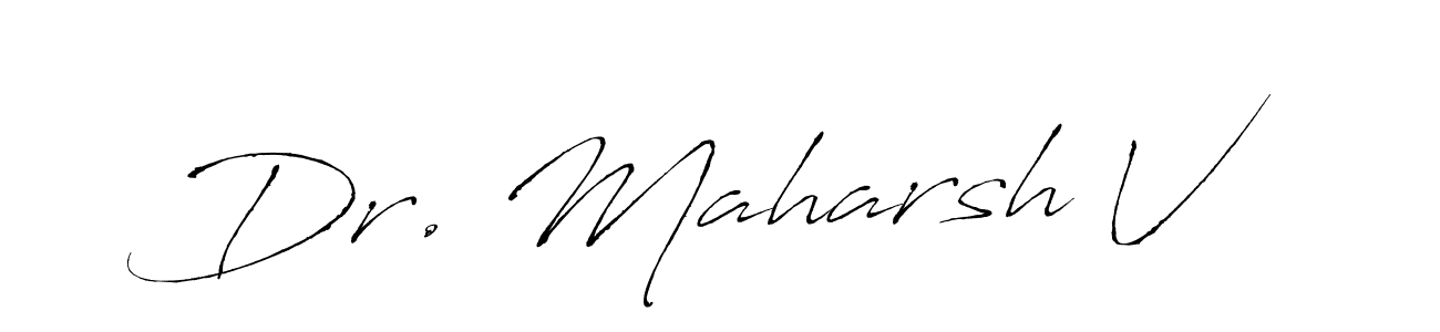 How to make Dr. Maharsh V signature? Antro_Vectra is a professional autograph style. Create handwritten signature for Dr. Maharsh V name. Dr. Maharsh V signature style 6 images and pictures png