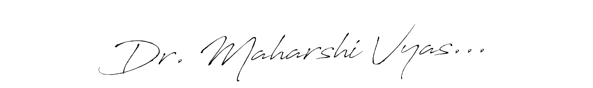 It looks lik you need a new signature style for name Dr. Maharshi Vyas.... Design unique handwritten (Antro_Vectra) signature with our free signature maker in just a few clicks. Dr. Maharshi Vyas... signature style 6 images and pictures png