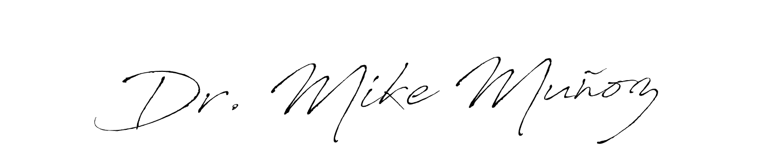 Antro_Vectra is a professional signature style that is perfect for those who want to add a touch of class to their signature. It is also a great choice for those who want to make their signature more unique. Get Dr. Mike Muñoz name to fancy signature for free. Dr. Mike Muñoz signature style 6 images and pictures png