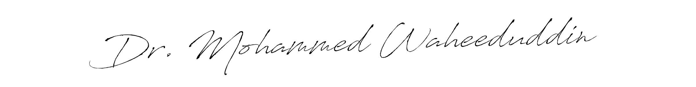 It looks lik you need a new signature style for name Dr. Mohammed Waheeduddin. Design unique handwritten (Antro_Vectra) signature with our free signature maker in just a few clicks. Dr. Mohammed Waheeduddin signature style 6 images and pictures png