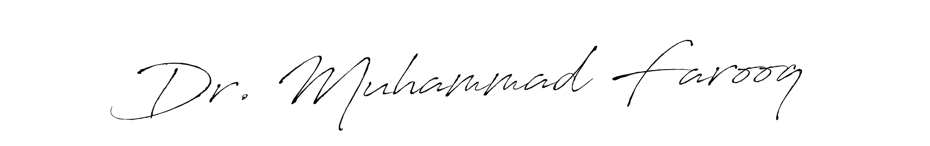 Design your own signature with our free online signature maker. With this signature software, you can create a handwritten (Antro_Vectra) signature for name Dr. Muhammad Farooq. Dr. Muhammad Farooq signature style 6 images and pictures png