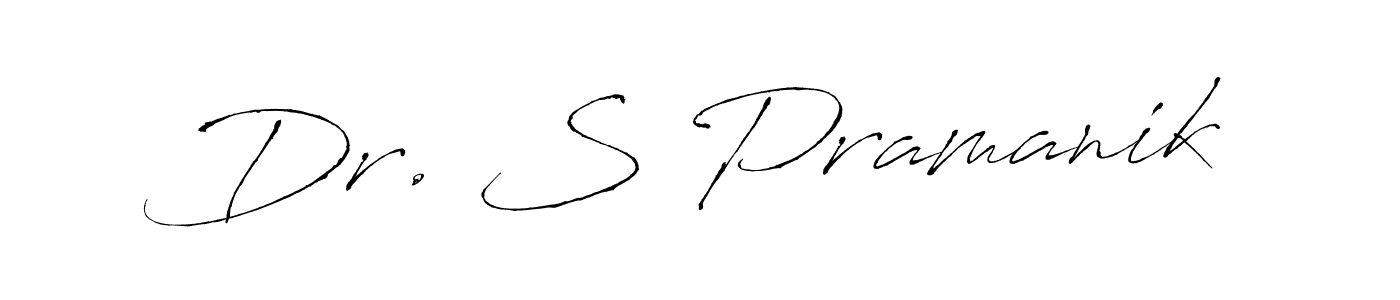 Make a beautiful signature design for name Dr. S Pramanik. With this signature (Antro_Vectra) style, you can create a handwritten signature for free. Dr. S Pramanik signature style 6 images and pictures png