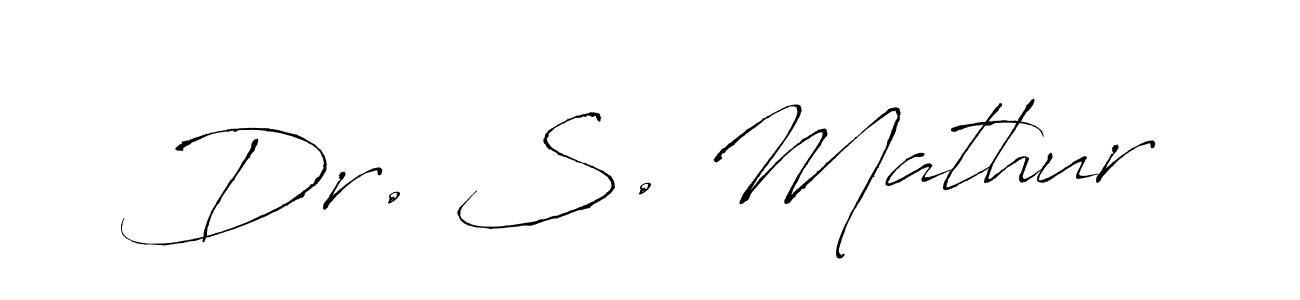 How to make Dr. S. Mathur name signature. Use Antro_Vectra style for creating short signs online. This is the latest handwritten sign. Dr. S. Mathur signature style 6 images and pictures png
