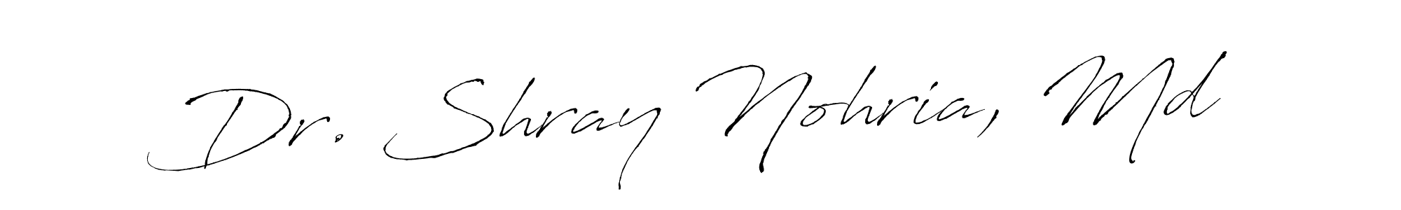 It looks lik you need a new signature style for name Dr. Shray Nohria, Md. Design unique handwritten (Antro_Vectra) signature with our free signature maker in just a few clicks. Dr. Shray Nohria, Md signature style 6 images and pictures png