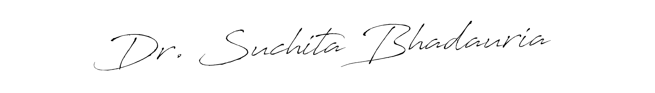 You should practise on your own different ways (Antro_Vectra) to write your name (Dr. Suchita Bhadauria) in signature. don't let someone else do it for you. Dr. Suchita Bhadauria signature style 6 images and pictures png