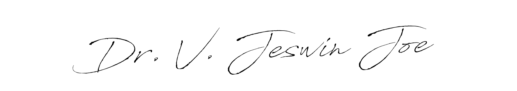 Also You can easily find your signature by using the search form. We will create Dr. V. Jeswin Joe name handwritten signature images for you free of cost using Antro_Vectra sign style. Dr. V. Jeswin Joe signature style 6 images and pictures png