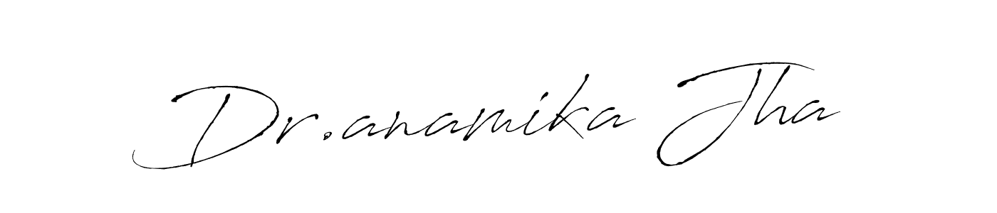 Make a beautiful signature design for name Dr.anamika Jha. Use this online signature maker to create a handwritten signature for free. Dr.anamika Jha signature style 6 images and pictures png