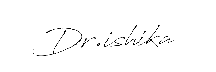 Design your own signature with our free online signature maker. With this signature software, you can create a handwritten (Antro_Vectra) signature for name Dr.ishika. Dr.ishika signature style 6 images and pictures png