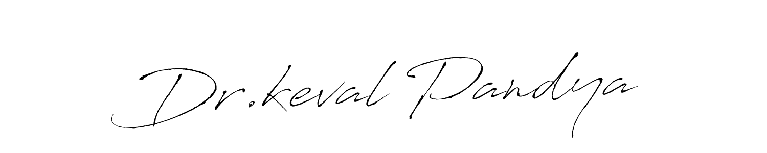 Design your own signature with our free online signature maker. With this signature software, you can create a handwritten (Antro_Vectra) signature for name Dr.keval Pandya. Dr.keval Pandya signature style 6 images and pictures png