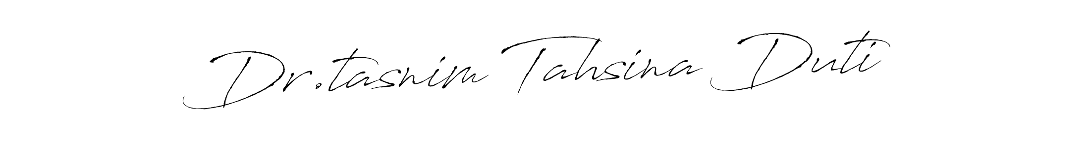 Make a beautiful signature design for name Dr.tasnim Tahsina Duti. Use this online signature maker to create a handwritten signature for free. Dr.tasnim Tahsina Duti signature style 6 images and pictures png