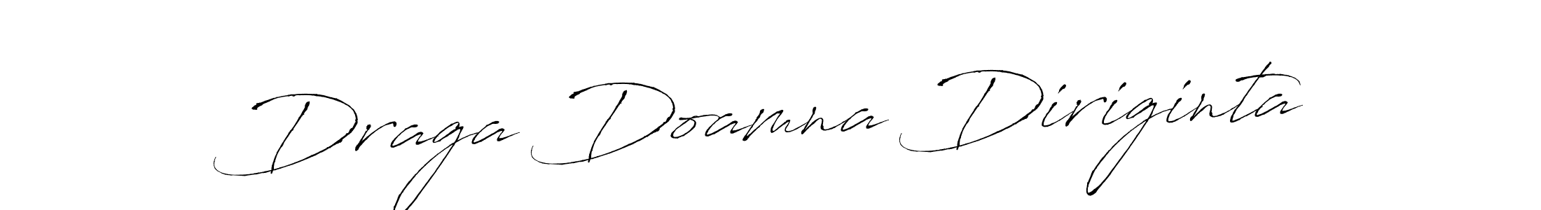 The best way (Antro_Vectra) to make a short signature is to pick only two or three words in your name. The name Draga Doamna Diriginta include a total of six letters. For converting this name. Draga Doamna Diriginta signature style 6 images and pictures png