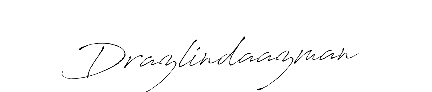 Design your own signature with our free online signature maker. With this signature software, you can create a handwritten (Antro_Vectra) signature for name Drazlindaazman. Drazlindaazman signature style 6 images and pictures png