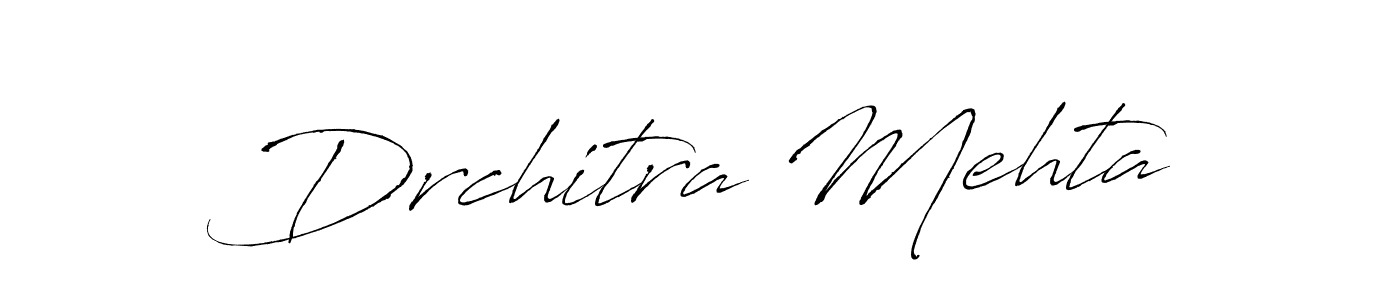 How to make Drchitra Mehta name signature. Use Antro_Vectra style for creating short signs online. This is the latest handwritten sign. Drchitra Mehta signature style 6 images and pictures png
