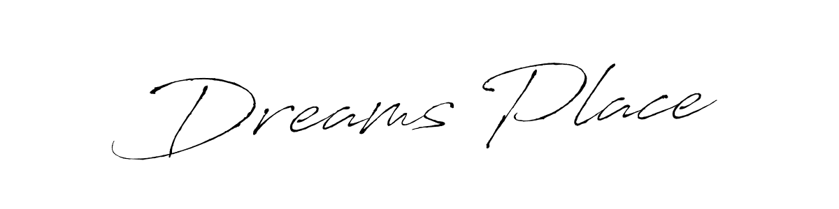 How to make Dreams Place signature? Antro_Vectra is a professional autograph style. Create handwritten signature for Dreams Place name. Dreams Place signature style 6 images and pictures png