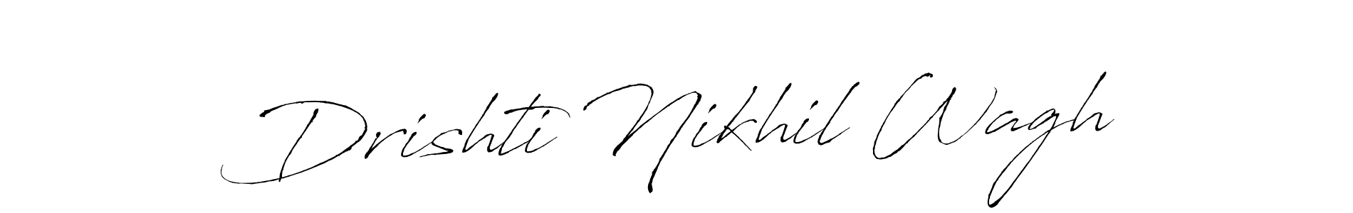 Make a short Drishti Nikhil Wagh signature style. Manage your documents anywhere anytime using Antro_Vectra. Create and add eSignatures, submit forms, share and send files easily. Drishti Nikhil Wagh signature style 6 images and pictures png