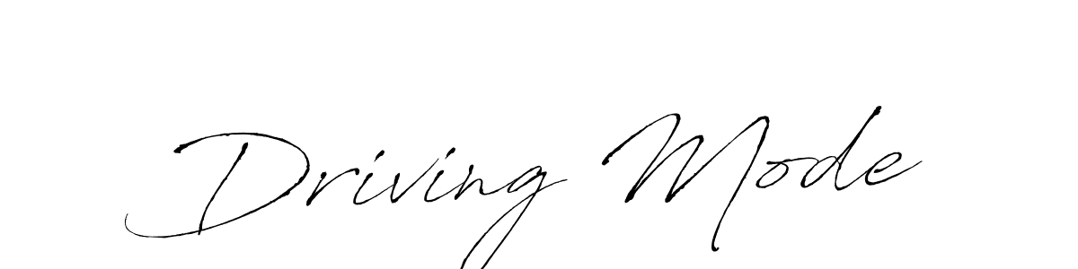 Create a beautiful signature design for name Driving Mode. With this signature (Antro_Vectra) fonts, you can make a handwritten signature for free. Driving Mode signature style 6 images and pictures png
