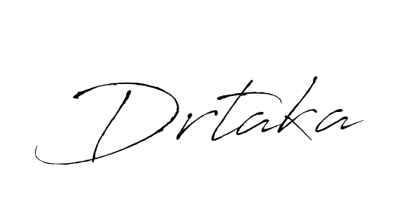 You should practise on your own different ways (Antro_Vectra) to write your name (Drtaka) in signature. don't let someone else do it for you. Drtaka signature style 6 images and pictures png